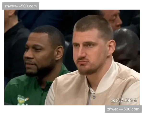 掘金四连胜守住西部第四，约基奇穆雷组合攻坚能力经受考验